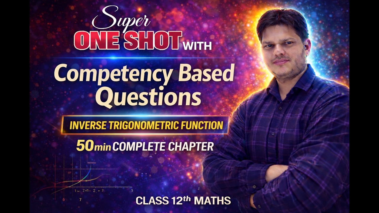 Class 12 Maths LIVE Revision | Inverse trigonometric function | CBSE Board I Competency Based I PYQs