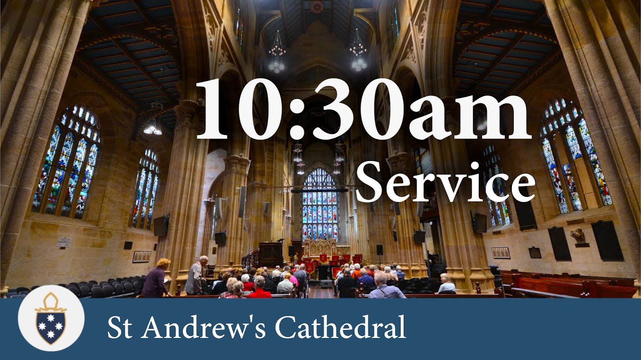 10:30am Service for 11/2/2024 - St Andrew's Cathedral Sydney