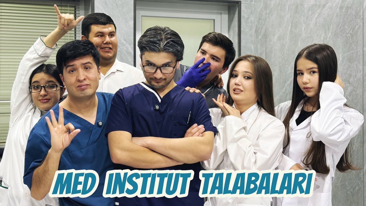 MED INSTITUT TALABALARI 🤓 | 1-2-QISMLAR