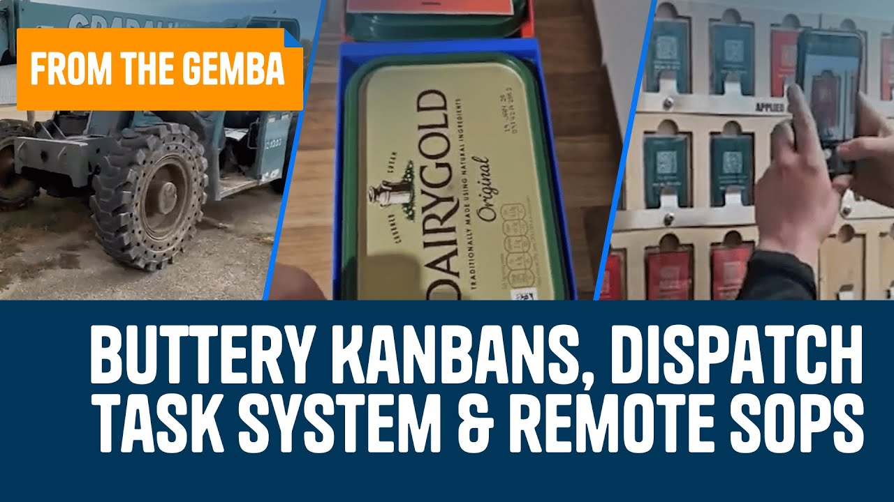 Buttery Kanbans, dispatch task system & remote SOPs