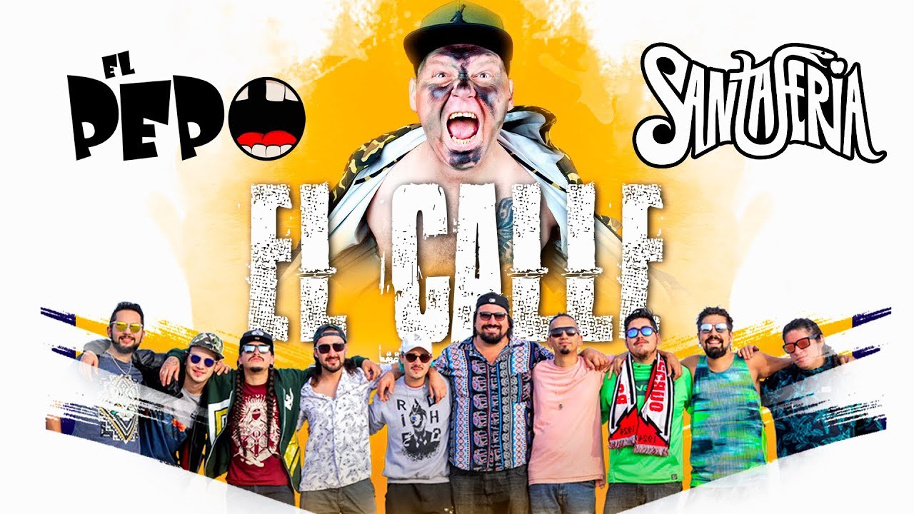El Pepo, Santaferia - El Calle (Video Lyric)
