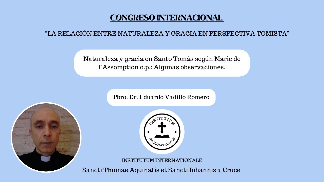 Naturaleza y gracia en Santo Tomás según Marie de la Assomption op