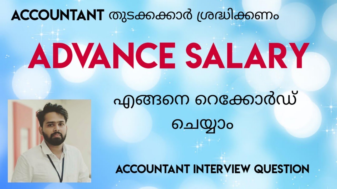 ADVANCE SALARY ADJUSTMENT/ACCOUNTANT JOB/RECORD ADVANCE SALARY