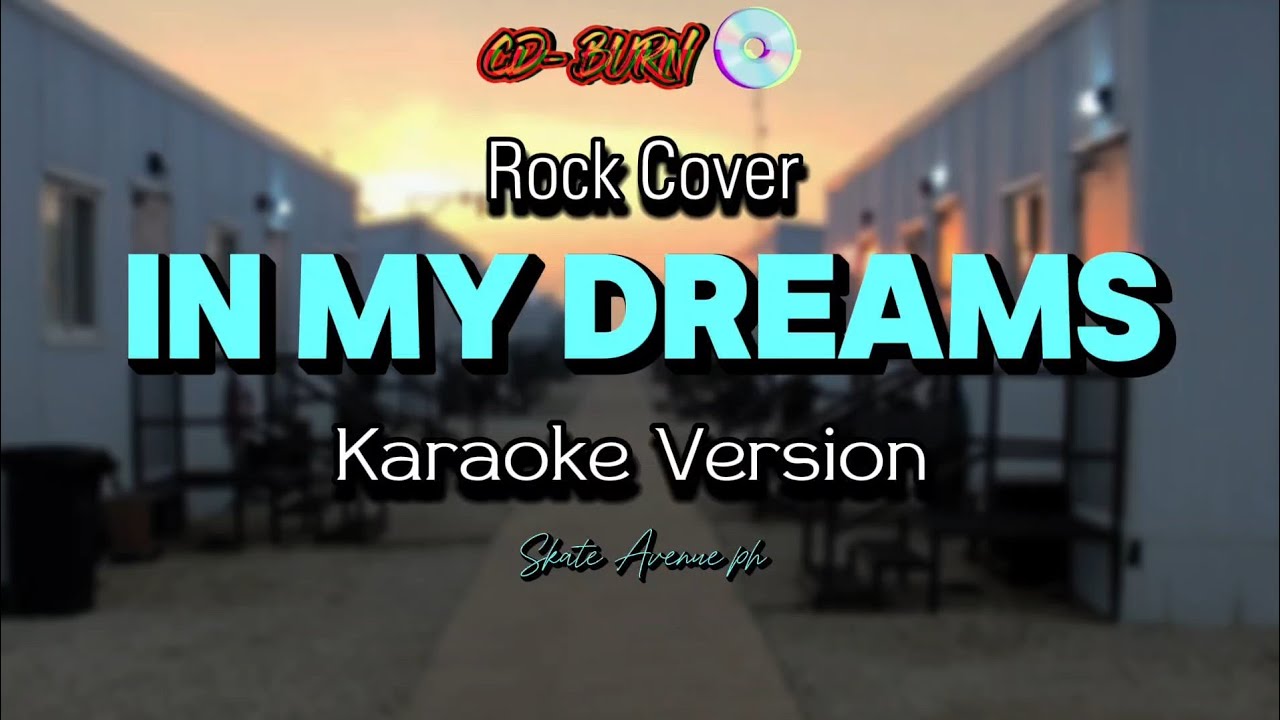 In My Dreams - karaoke (rock version)