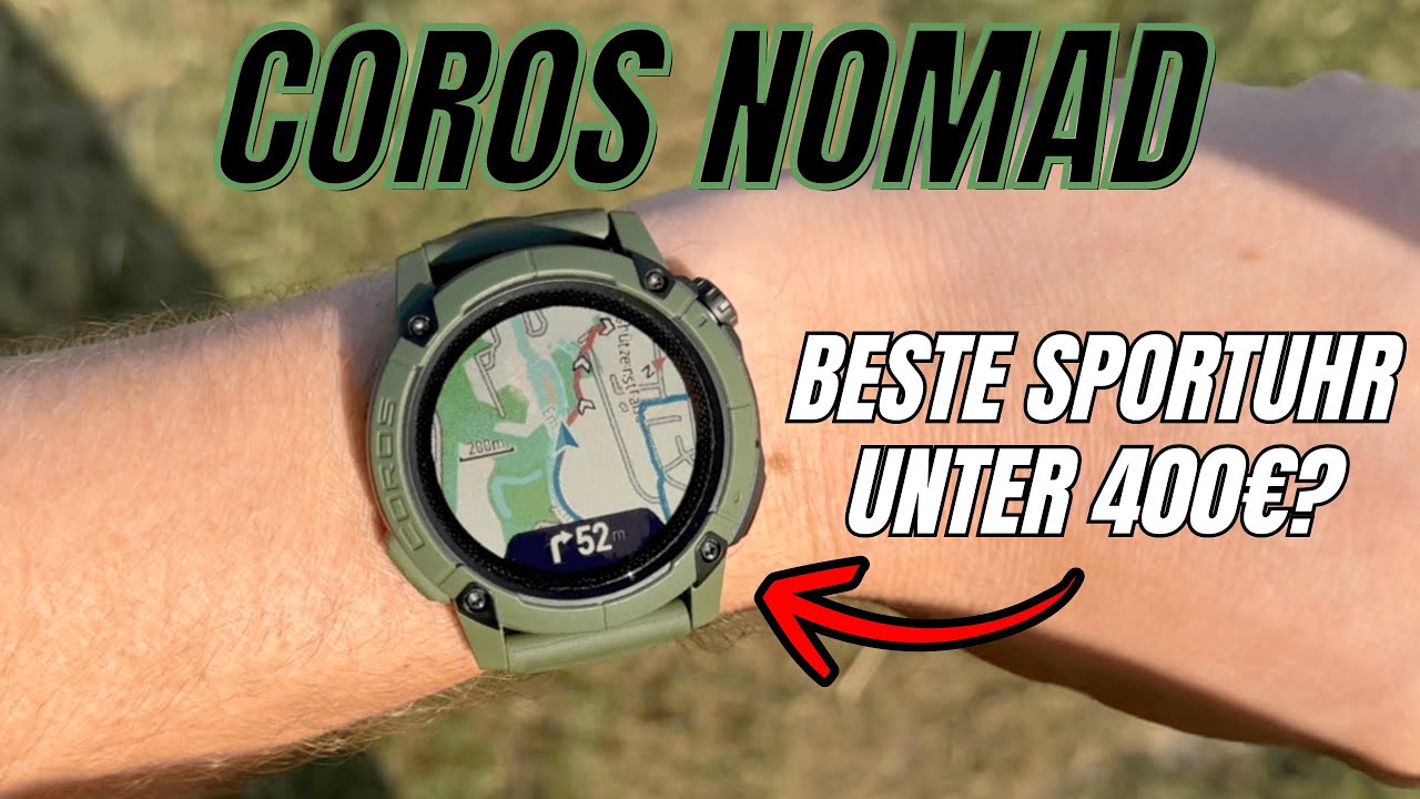 Coros Nomad Testbericht: Die Beste Sportuhr unter 400 Euro?