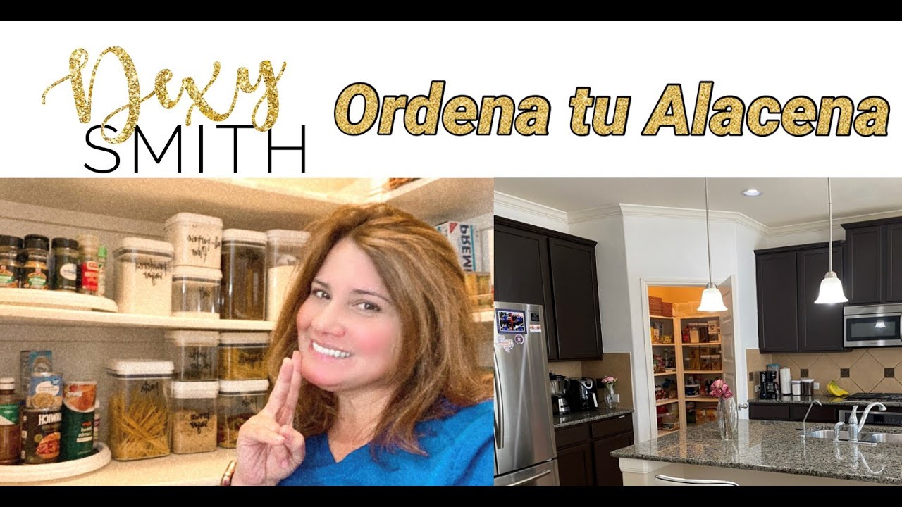ORGANIZA TU DESPENSA  / ORDENA TU ALACENA