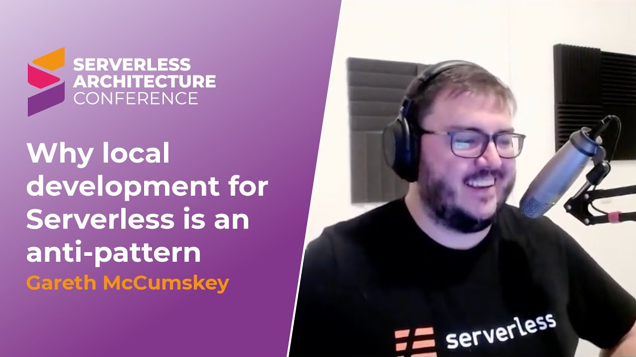 Why local development for serverless is an anti-pattern