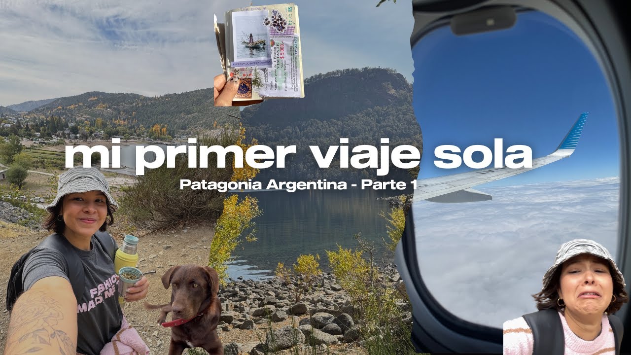 ♡ Empieza el viaje: mi primera vez viajando SOLA | Patagonia Argentina | Parte 1 ✈︎ જ⁀➴ ⛰︎