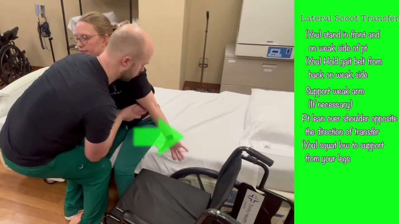 Patient Mobility: Lateral Scoot Transfer for One Sided Weakness