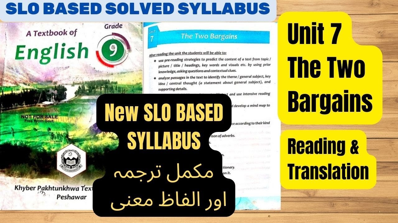9th Class English 📚 Unit 7 - The Two Bargains : Translation | All KPK Boards |SLO Based Learning