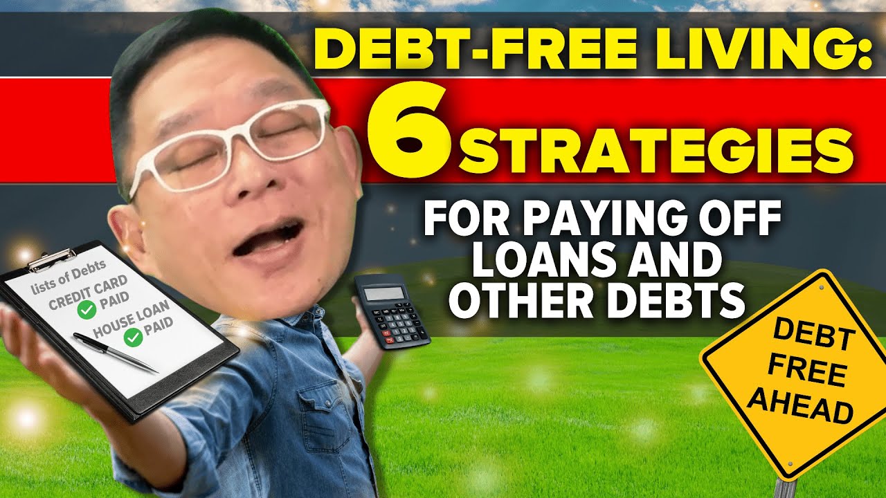Debt-Free Living: 6 Strategies for Paying Off Loans and Other Debts | Chinkee Tan