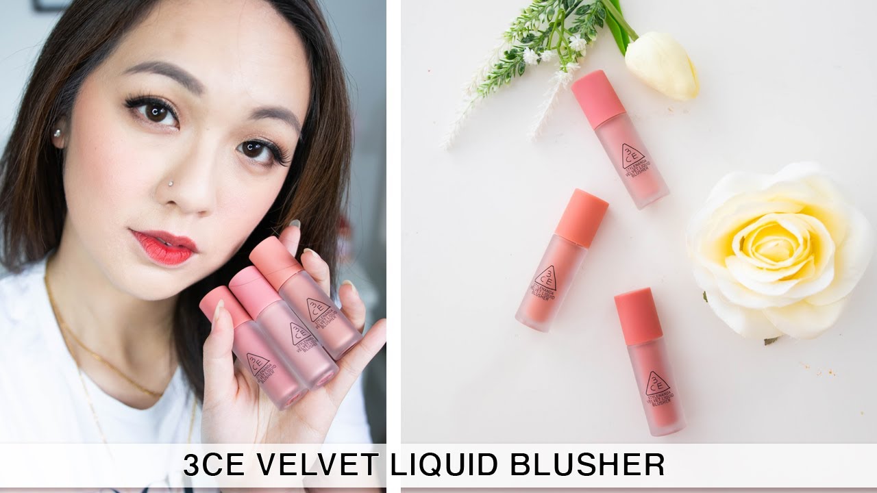 3CE Velvet Liquid Blusher Full Swatches & Review
