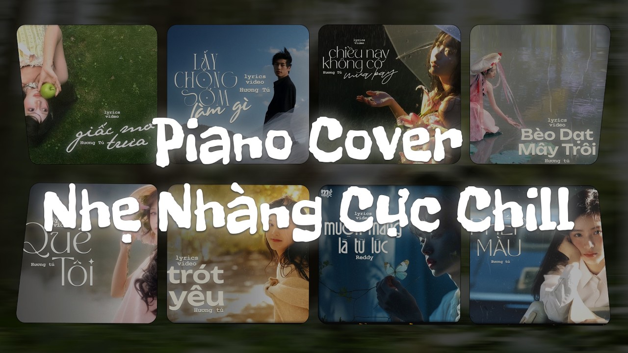NHẠC ÁP TAI GỐI #14 | Nhạc Trẻ PIANO Cover Chill Nhẹ Nhàng Hay Nhất | BXH Nhạc Ballad Nghe Dễ Ngủ