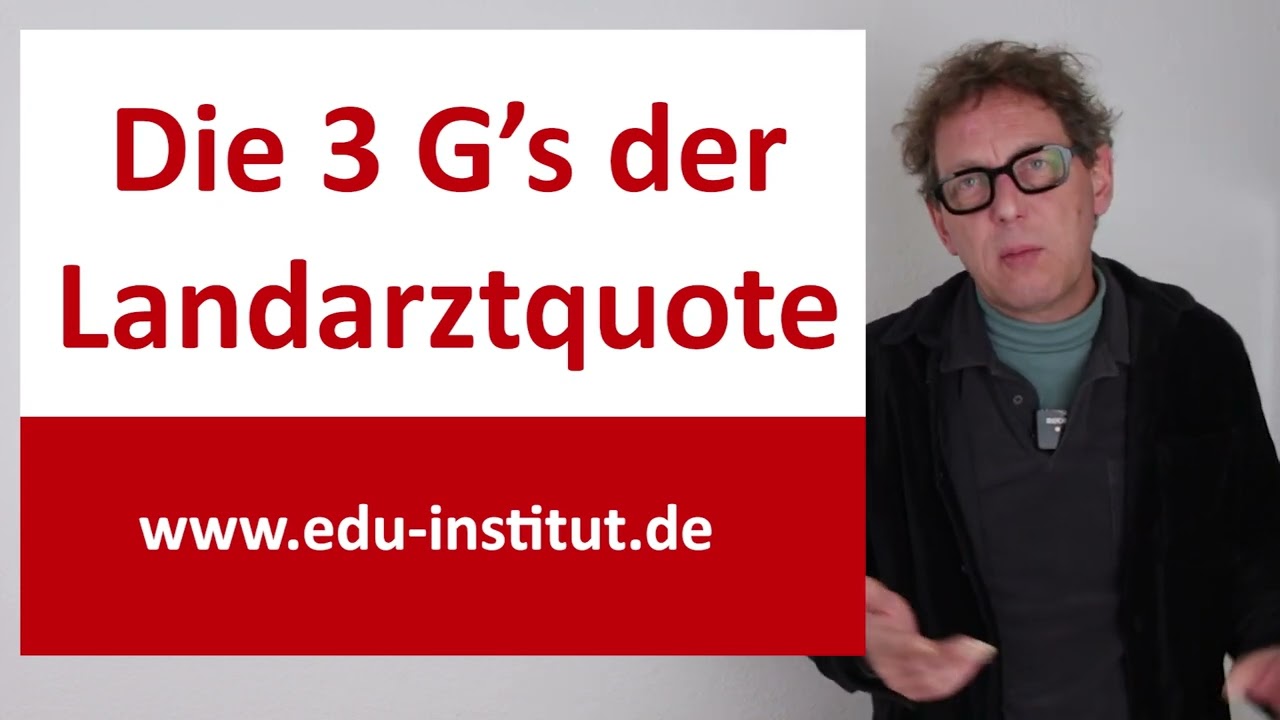 Medizinstudium Die 3 G`s der Landarztquote 2024 - Bewerbung Medizin