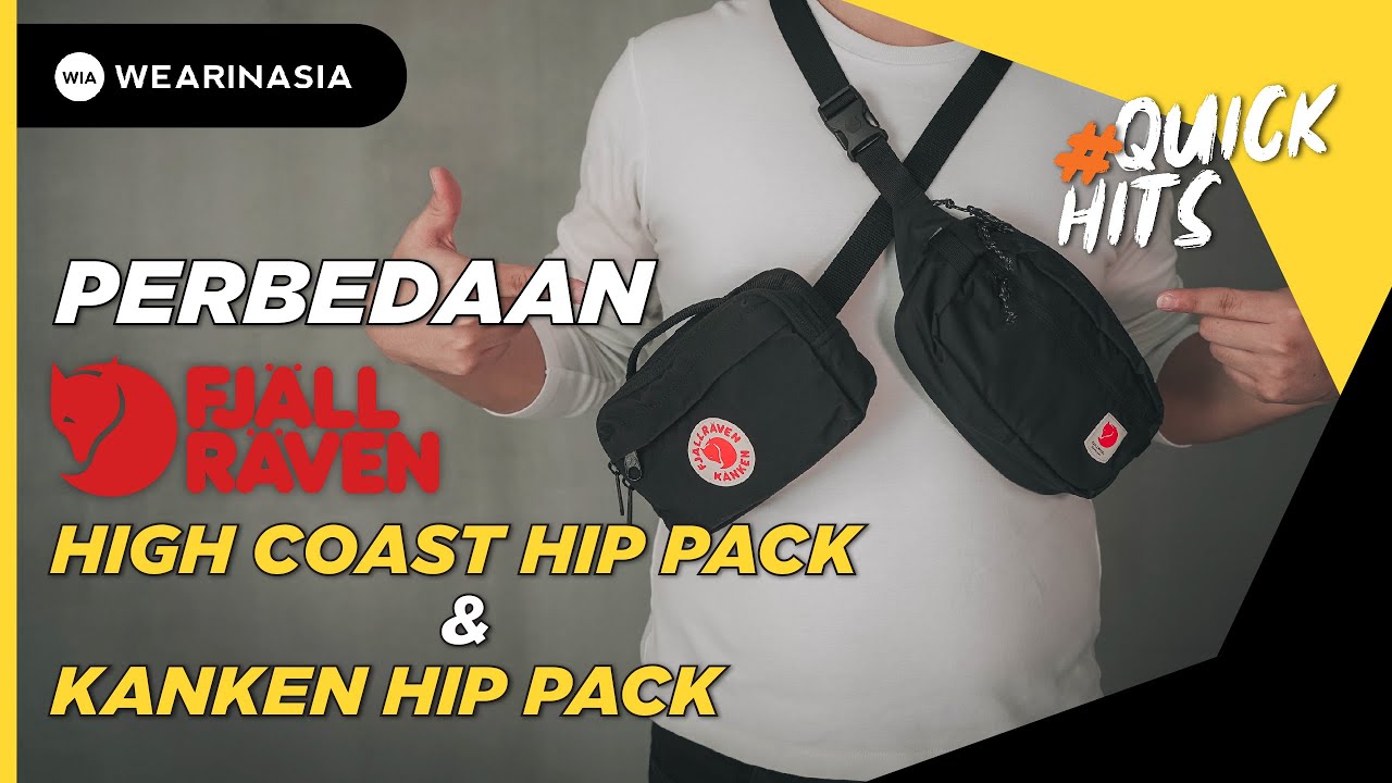PERBEDAAN FJALLRAVEN HIGH COAST HIP PACK & FJALLRAVEN KANKEN HIP PACK !!!