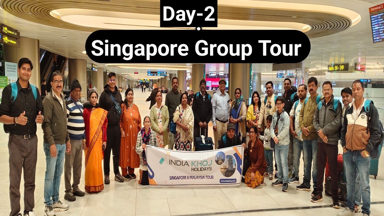 Singapore and Malesiya group Tour || Day2 ||India Khoj Holidays ||Call:8140741407 For Upcoming Tour 