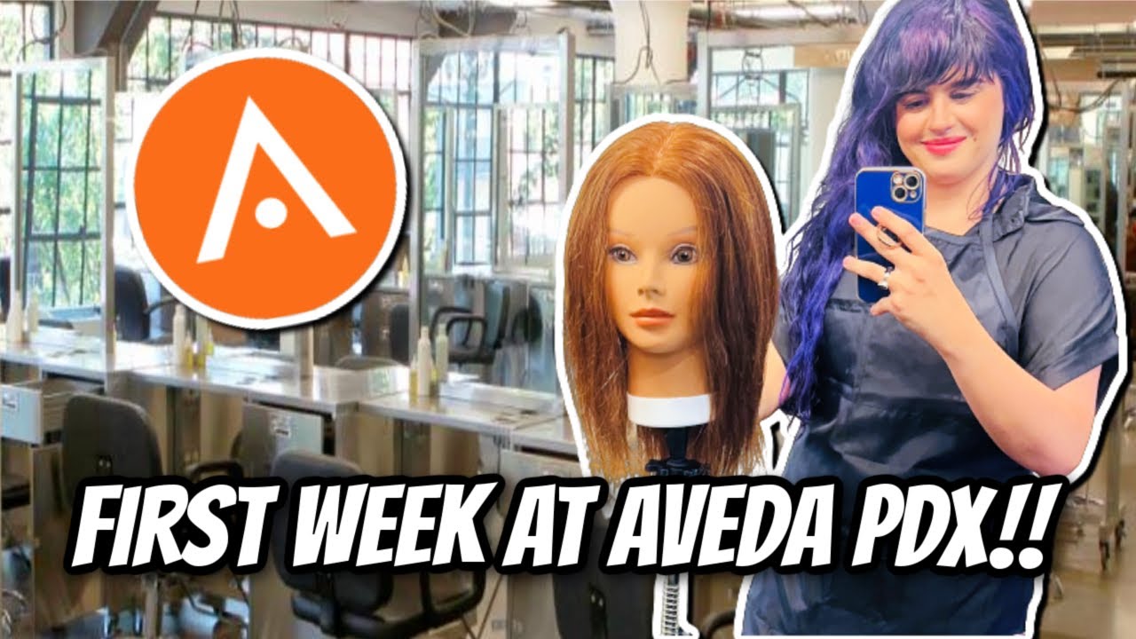 Come to Cosmetology School with Me! My First Week at the Aveda Institute Portland