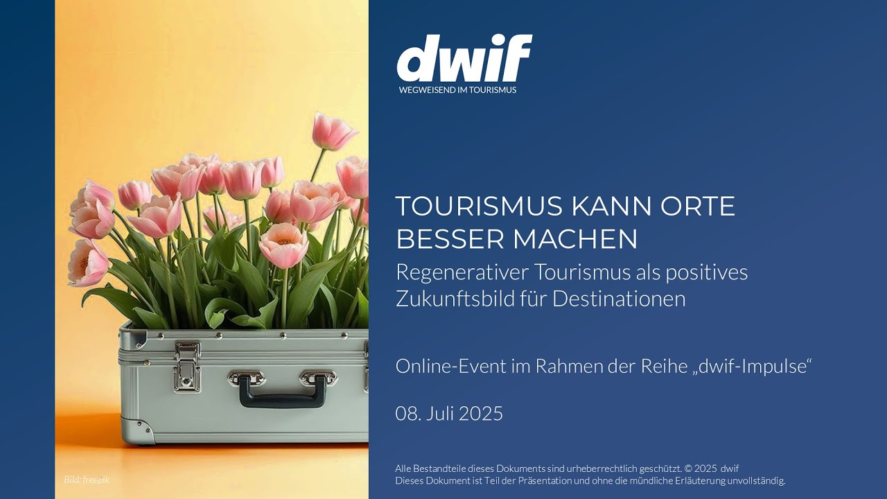dwif Impulse: TOURISMUS KANN ORTE BESSER MACHEN
