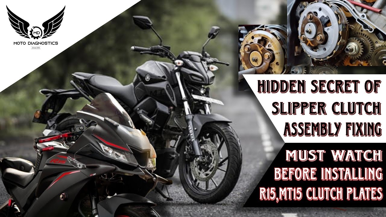 how to change slipper clutch plates for pickup problem in R15 M,v3,v4 and MT 15 v1,v2