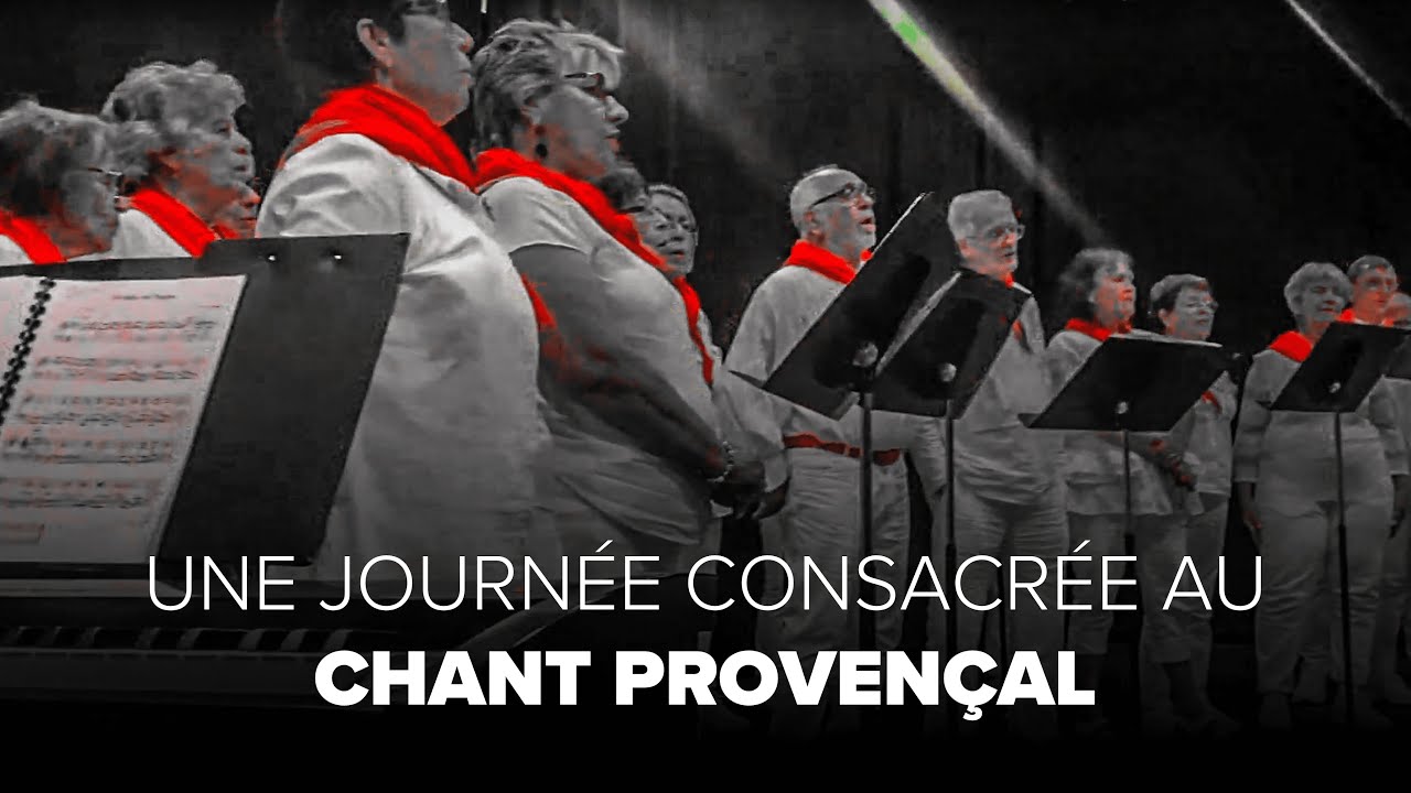 Une journée consacrée au chant provençal