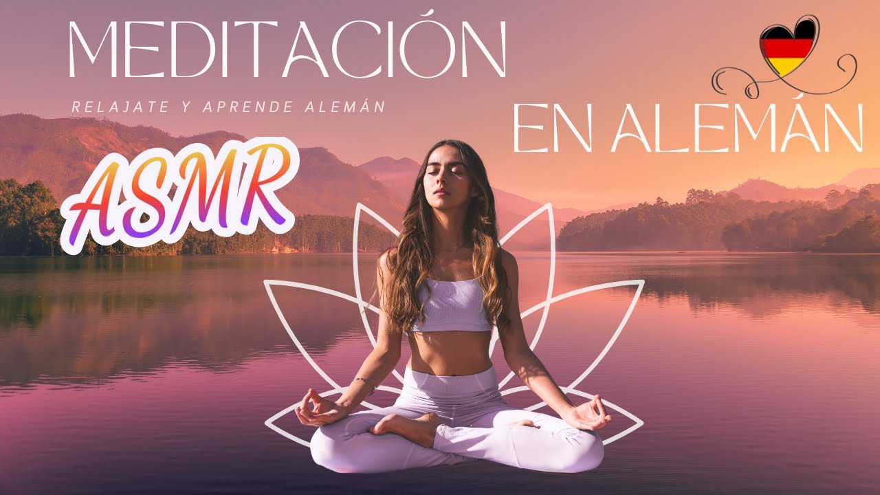 ✅🙌 Relajación Guiada en Alemán 🕊️ | Aprende Alemán y Reduce el Estrés en pocos Minutos.