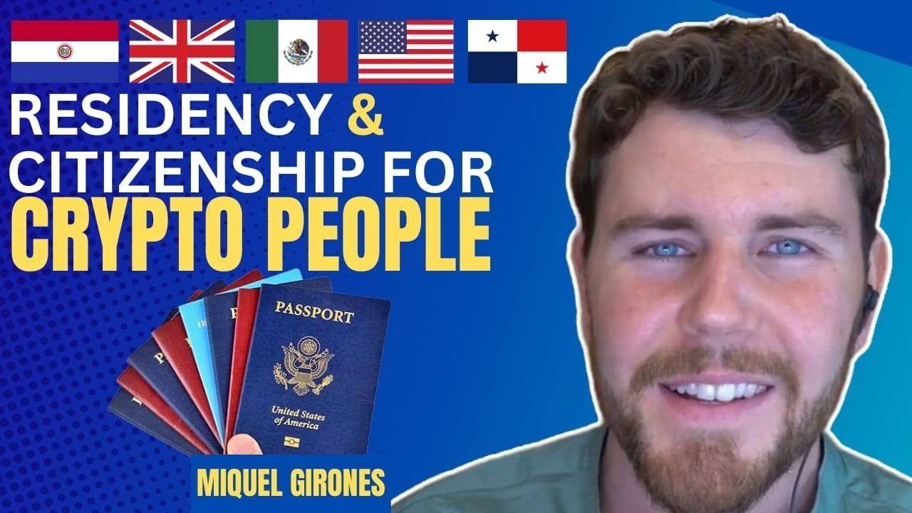 Which Countries are best for Residency and Citizenship for Crypto People? Blockchain Interviews
