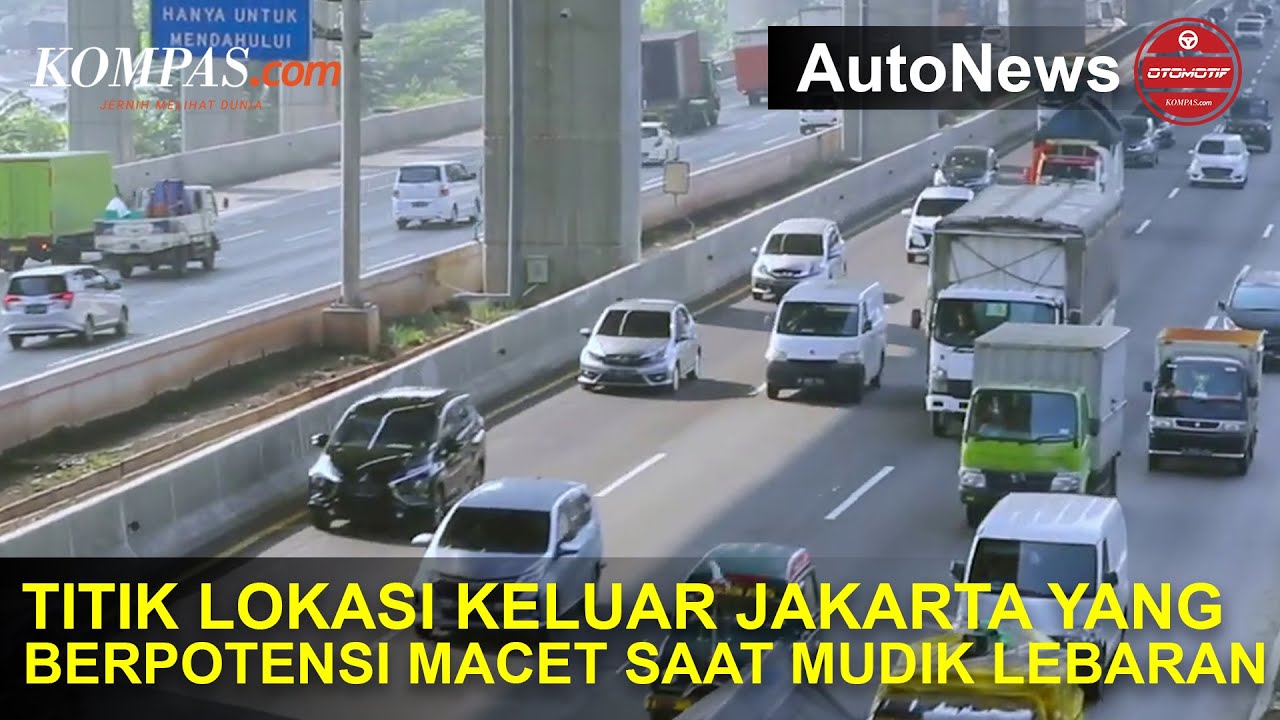 Catat, Titik Lokasi Keluar Jakarta yang Berpotensi Macet Saat Mudik Lebaran 2023