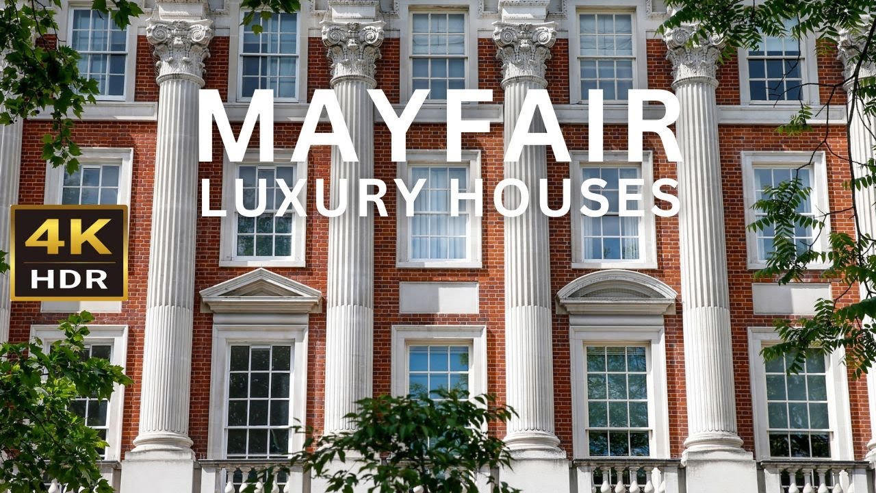 Luxury houses of Mayfair | London Most Expensive Mayfair [4K HDR]