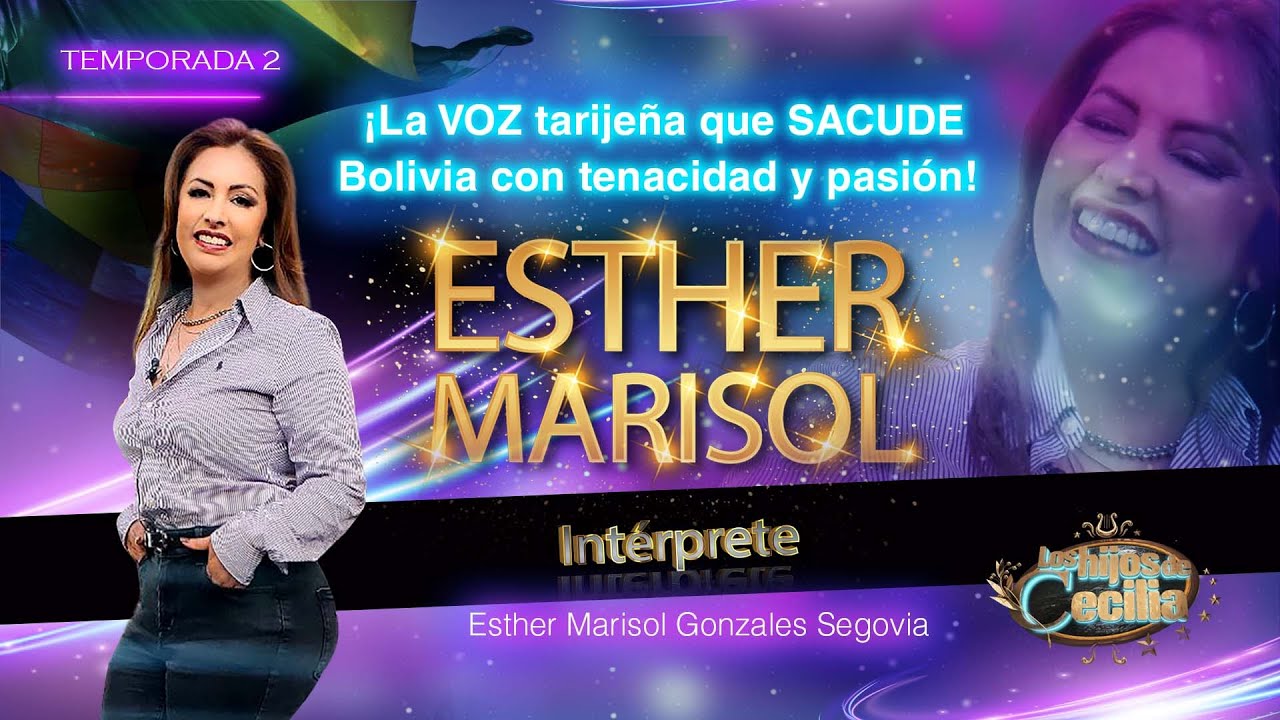 ESTHER MARISOL: La VOZ tarijeña que sacude Bolivia con tenacidad y PASIÓN❤️💛💚