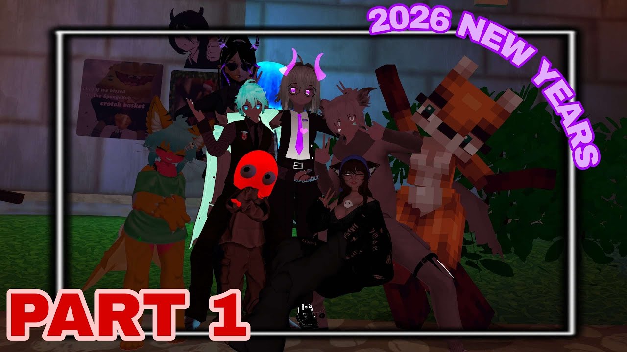 VRCHAT 2026 NEW YEARS (PART 1)