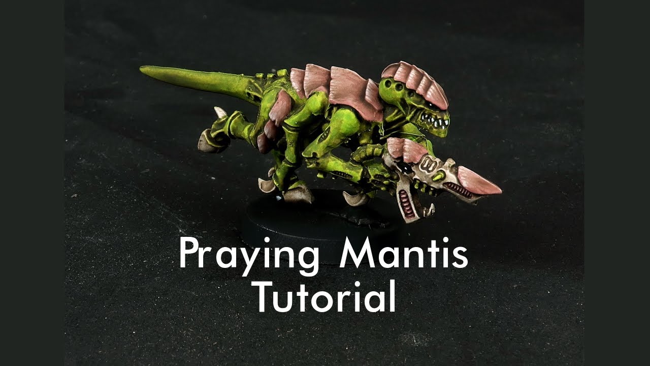 Tyranid 'Mantis' Tutorial- NPS Method
