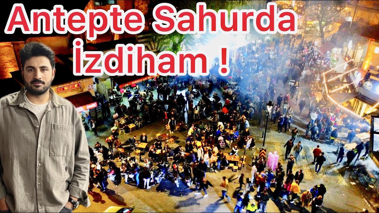 GAZİANTEP'TE SAHURDA KEBAP İZDİHAMI!!! #gaziantep