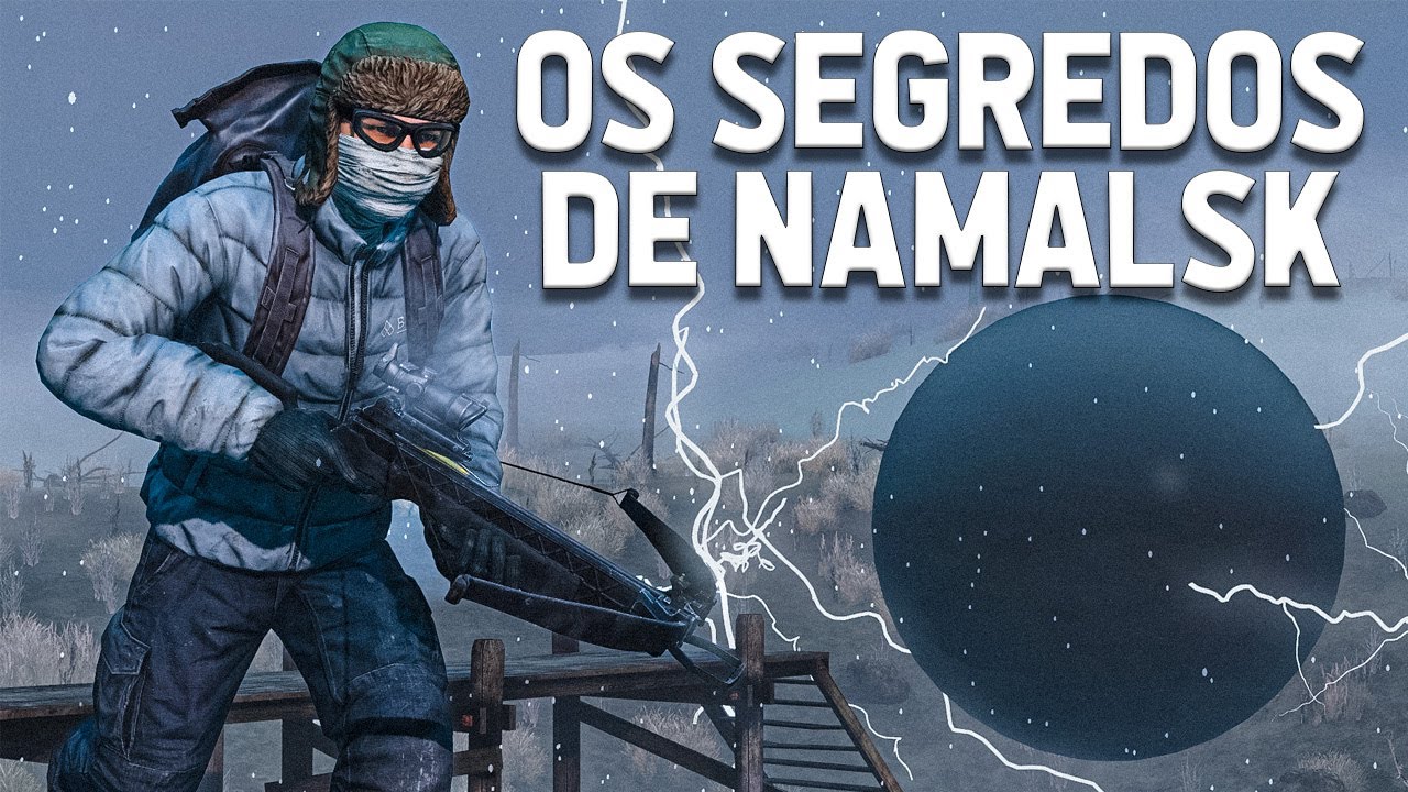 OS SEGREDOS DE NAMALSK - DayZ