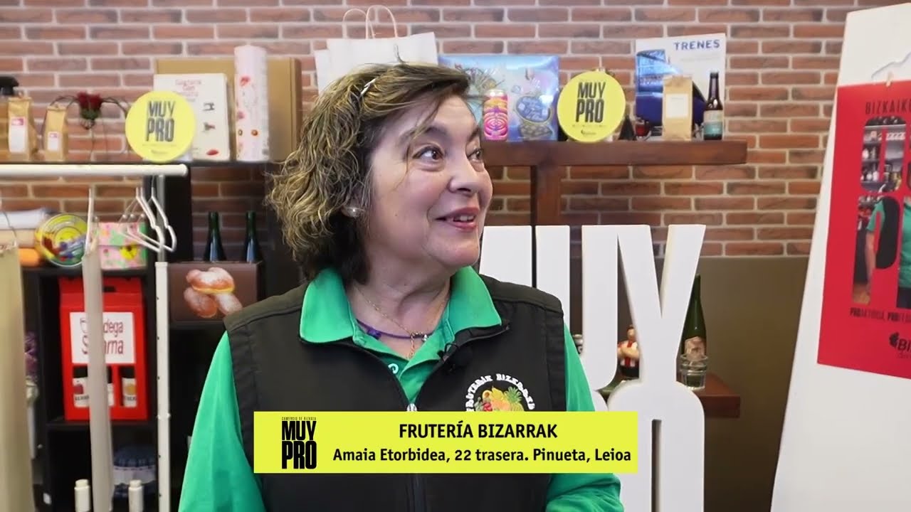 Fruteria Bizarrak - Donde la calidad y el trato cercano van de la mano