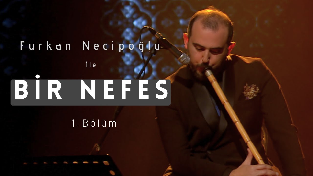 BİR NEFES - 1.Bölüm #FurkanNecipoğlu