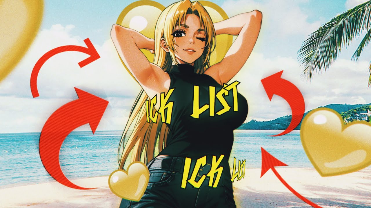 Khantrast - Ick List (Official AMV)