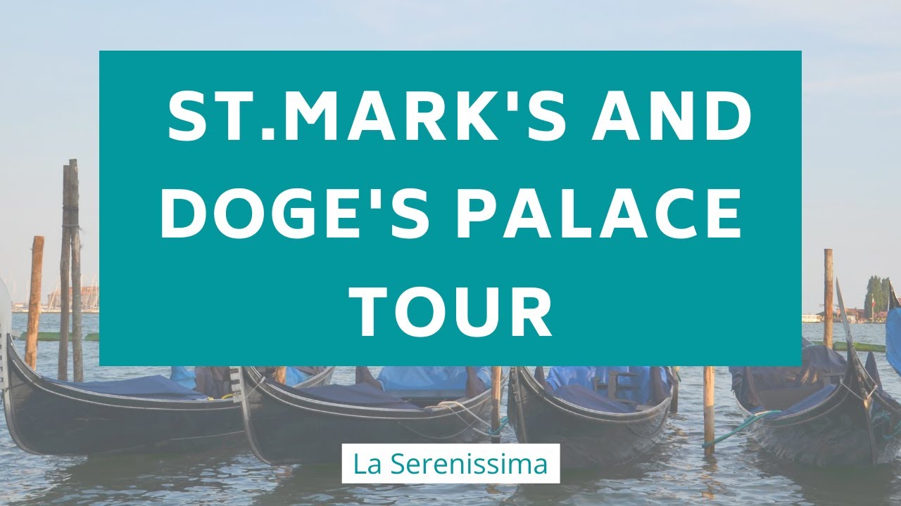 St.Mark's Square and Doge's Palace walking tour in Venice | La Serenissima