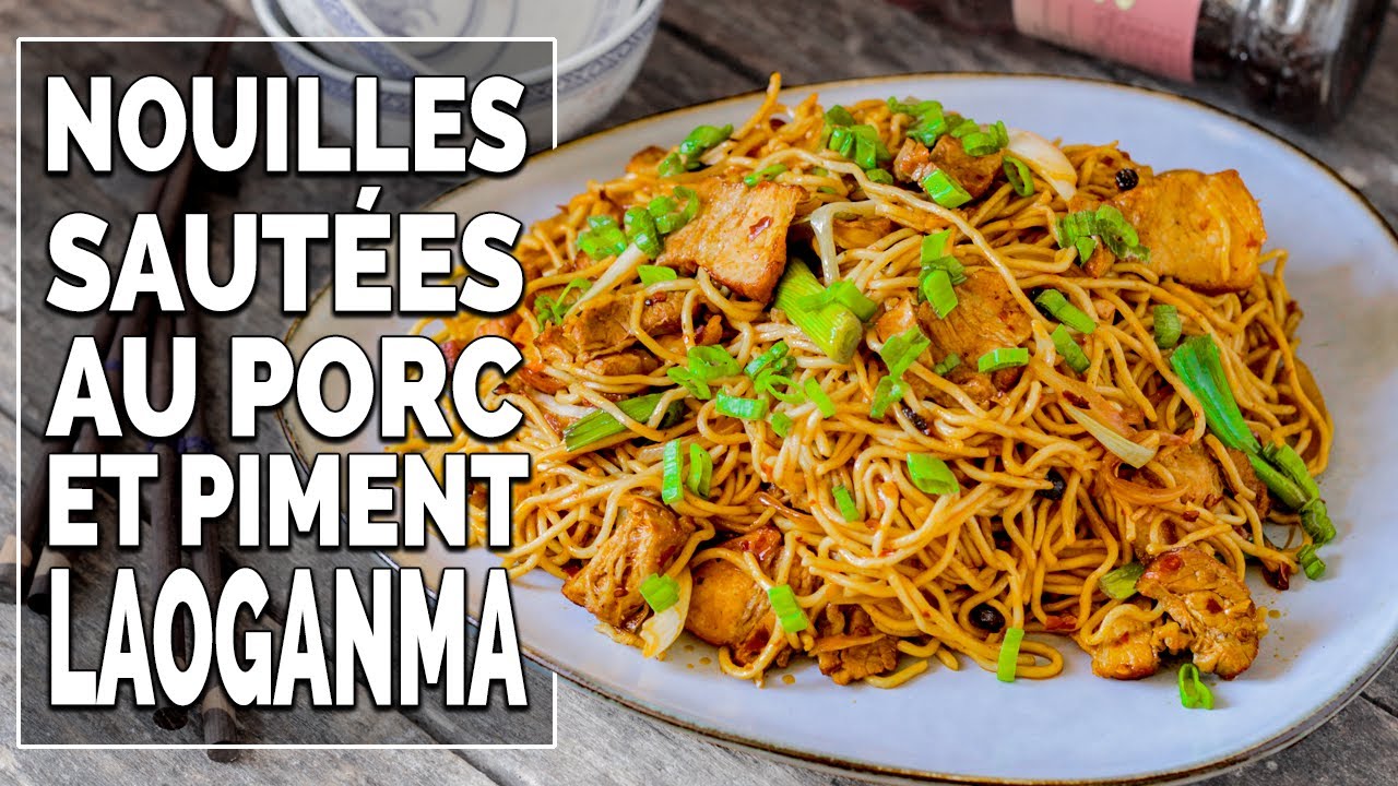 Nouilles chinoises sautées aux piments à l'huile LAOGANMA - Le Riz Jaune