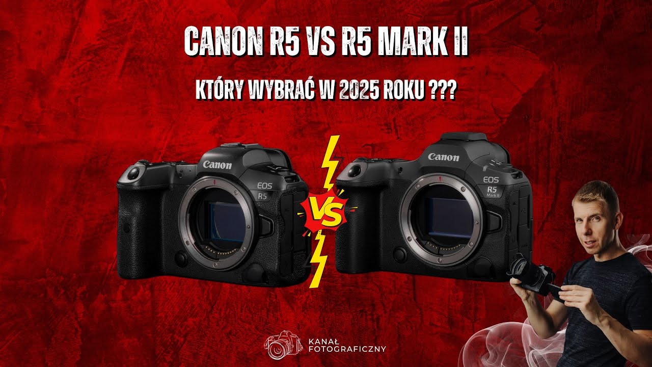 Canon R5 Mark II czy R5 - Kt&oacute;ry będzie najlepszy dla Ciebie?