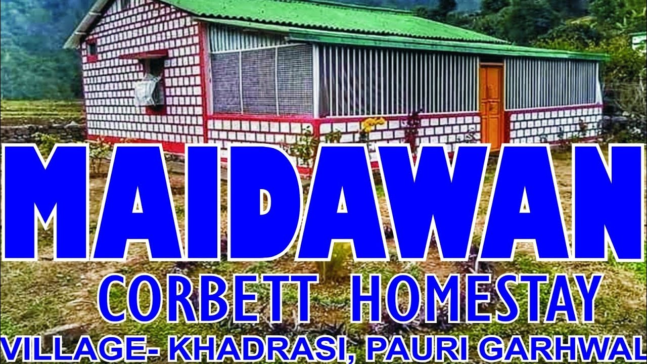 Maidawan Corbett Homestay,,,,a hidden gem