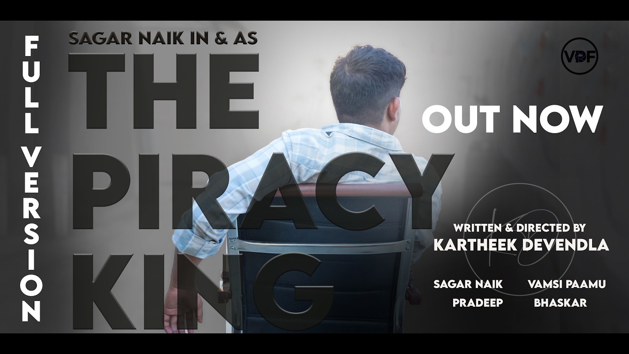 THE PIRACY KING — A Short Film (2026)|Vantage Point Films Presents | KD  | SM | Vamsi |   