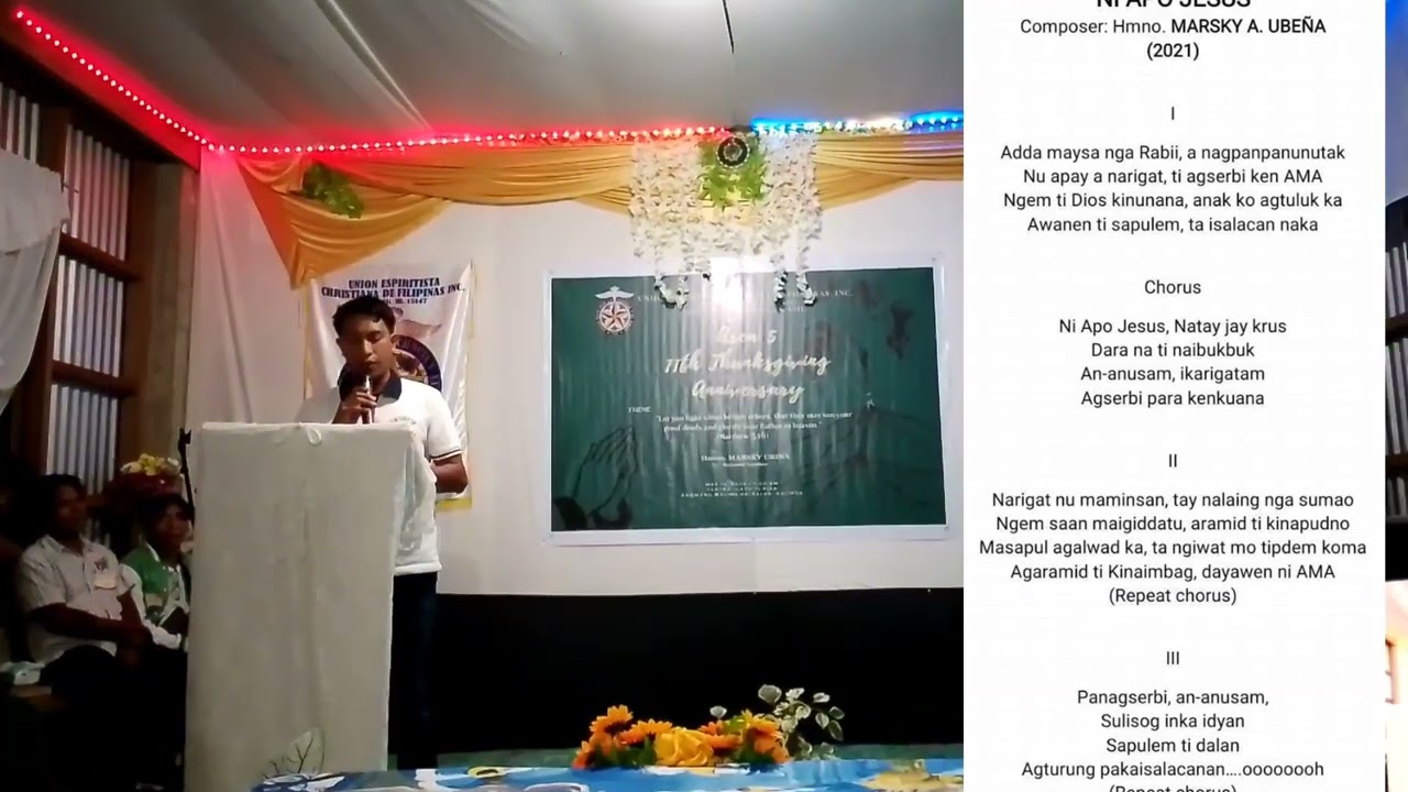 Ni Apo Jesus ( sung and composed by Marsky A. Ube&ntilde;a during area 5 anniversary) District 2
