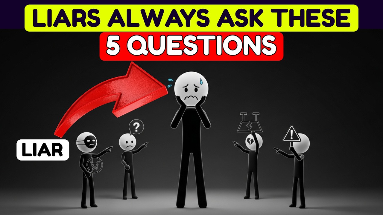 5 Questions Liars Always Ask - DON'T TRUST THEM!