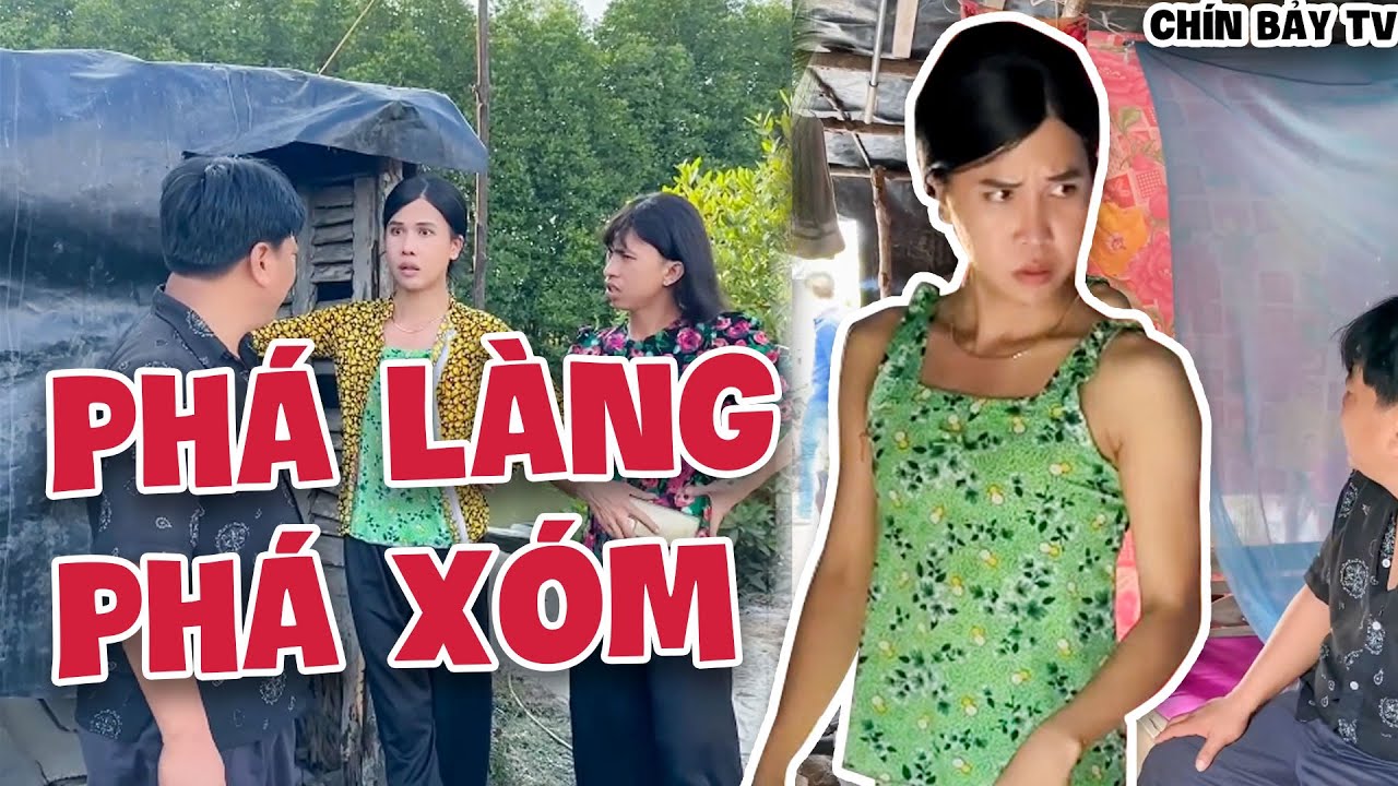 Đãng Trí  Bà Chín Quậy Phá Xóm Làng Khiến Ai Cũng Phát Bực Và Cái Kết Hài Hước - Chín Bảy TV