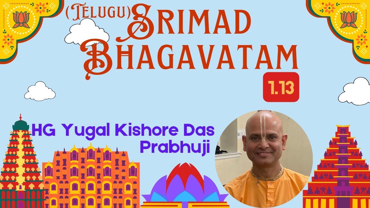 Telugu SB 1.13 by HG Yugalkishore Das Prabhuji