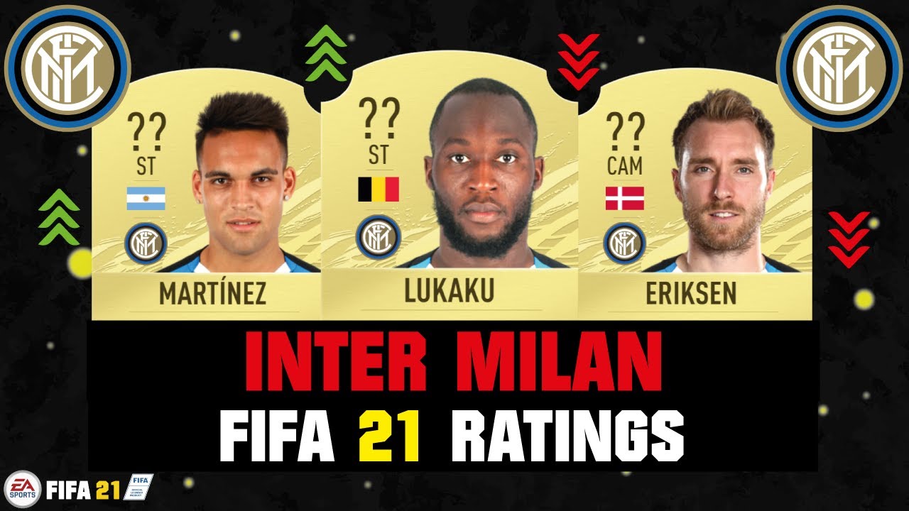 FIFA 21 | INTER MILAN PLAYER RATINGS! 😱🔥| FT. LUKAKU, MARTINEZ, ERIKSEN... etc