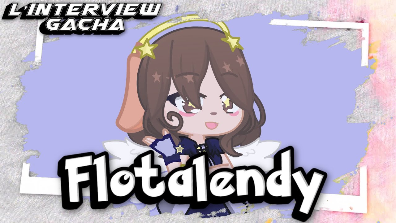 Flotalendy (Gacha Life Interview Podcast)