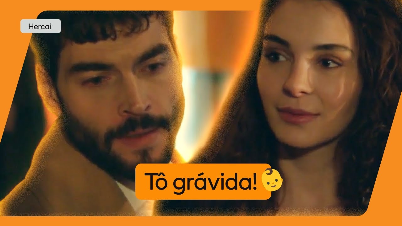 PAIS! REYYAN DESCOBRE QUE ESTÁ GRÁVIDA E REVELA A MIRAN | HERCAI | GLOBOPLAY NOVELAS