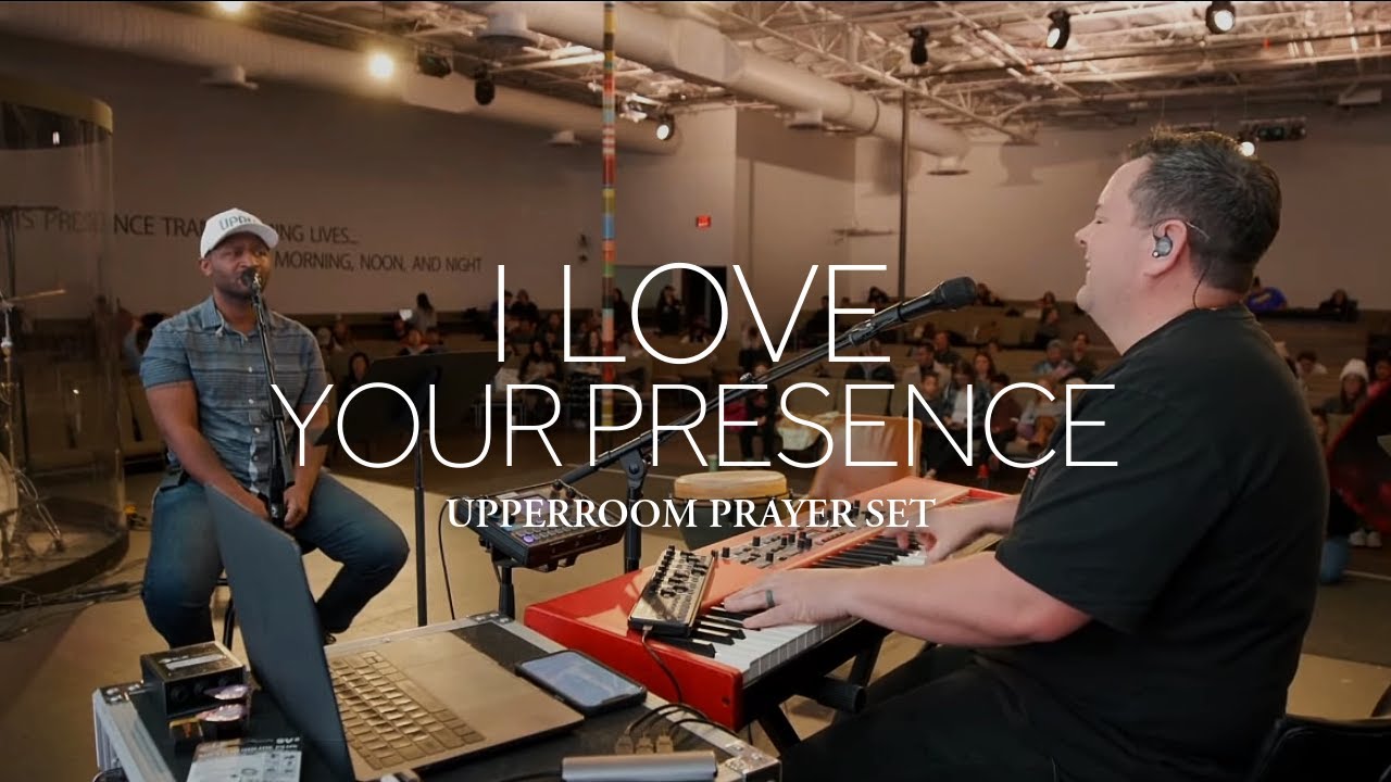 I Love Your Presence - UPPERROOM Prayer Set