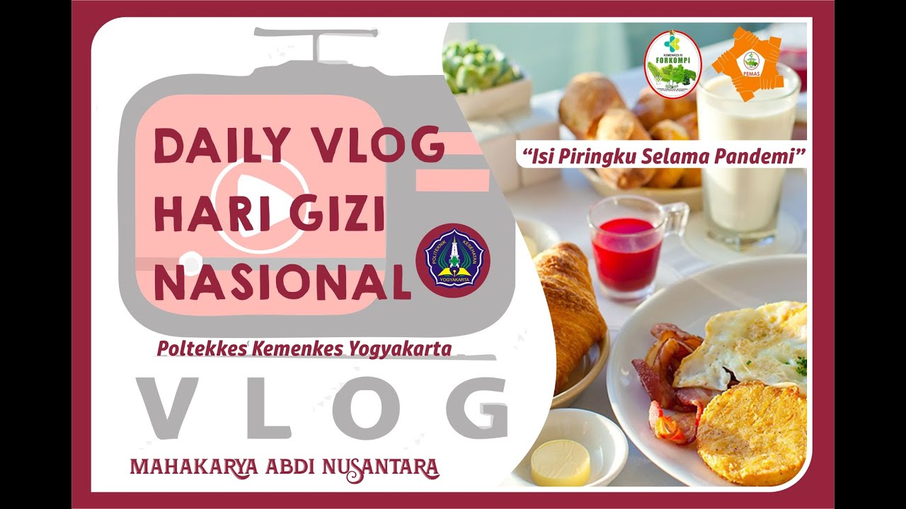 [POLTEKKES YOGYAKARTA PESERTA TERBAIK DAILY VLOG HGN ISI PRINGKU SELAMA PANDEMI]⁣